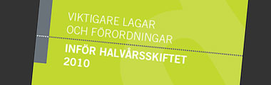 Nya lagar den 1 juli 2010